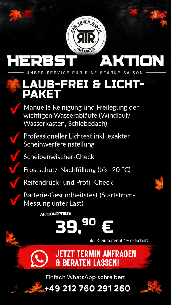 Herbstaktion der RAM Truck Ranch in Solingen: Laub-Frei & Licht-Paket mit Reinigung der Wasserabläufe, Lichttest und weiteren Fahrzeugchecks für 39,90 €.