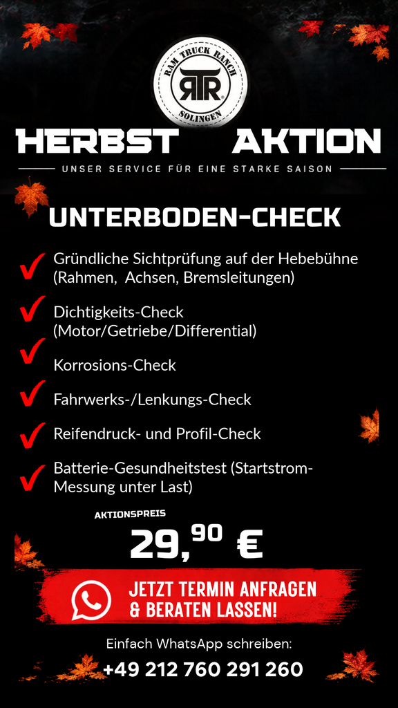 Herbstaktion der RAM Truck Ranch Solingen: Unterboden-Check für 29,90 € mit Sichtprüfung von Rahmen, Achsen, Bremsleitungen, Korrosion und Fahrwerk.
